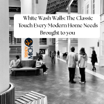 White Wash Walls: The Classic Touch Every Modern Home Needs Brought to you by Trendy Micho
